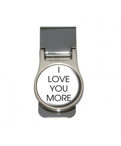 Love You More Money Clip